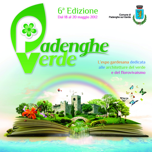 Padenghe Verde 2012, l'expo dedicata all'architettu​ra del verde e del florovivai​smo