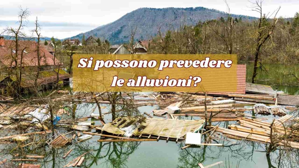 prevedere alluvioni 